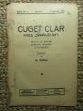 Revista - Cuget Clar - Noul Semanator - condusa de N. Iorga - ANUL I NR. 11 23 SEPTEMBRIE 1936