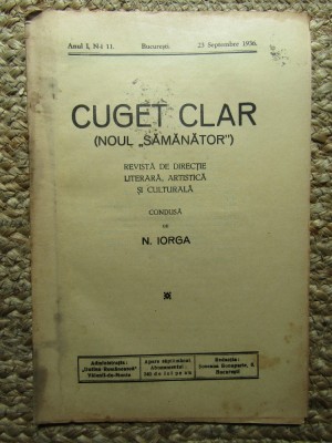 Revista - Cuget Clar - Noul Semanator - condusa de N. Iorga - ANUL I NR. 11 23 SEPTEMBRIE 1936 foto