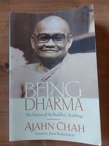 Being Dharma- Ajahn Chah foto