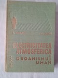 Electricitatea atmosferica si organismul uman-S.Moraru /O.Lascu