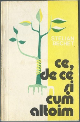 Stelian Bechet - Ce, de ce si cum altoim foto