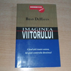 IMAGINEA VIITORULUI - BRAD DEHAVEN