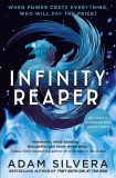 Infinity Reaper | Adam Silvera, Simon &amp; Schuster