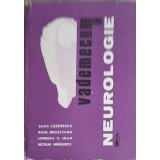 VADEMECUM IN NEUROLOGIE-SAVA LAZARESCU, RAUL BROSTEANU, LEONIDA C. IOAN, NICOLAE MIHAILESCU-224734