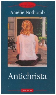 Antichrista - Amelie Nothomb foto