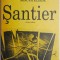 Santier &ndash; Mircea Eliade