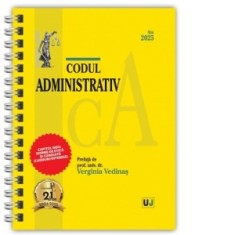 Codul administrativ. Mai 2025. Editie spiralata, tiparita pe hartie alba - Verginia Vedinas