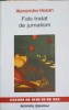 Fals tratat de jurnalism - Alexandra Hasan, Institutul European, 2004, Eseuri, Carte limba romana, 183 pagini