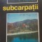 Subcarpatii si depresiunile marginale ale Transilvaniei - Victor Tufescu