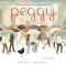 Peggy: A Brave Chicken on a Big Adventure