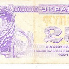 M1 - Bancnota foarte veche - Ucraina - 25 karbovanets - 1991