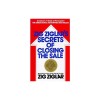 Zig Ziglar&#039;s Secrets of Closing the Sale