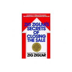 Zig Ziglar's Secrets of Closing the Sale