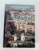 Valentin Birlez Herastraul monografie / Mosie , catun , cartier , parohie