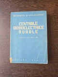 Centrale hidroelectrice rurale - N.K. Kuznețov și A.P. Zlatcovschi