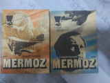 Mermoz vol.1 si 2 de Joseph Kessel