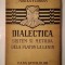 Mircea Florian - Dialectica: sistem și metodă, dela Platon la Lenin (1947)