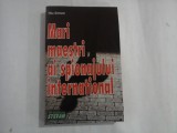 MARI MAESTRI AI SPIONAJULUI INTERNATIONAL (editie 2009) - TITU SIMON