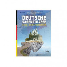 Deutsche Sagenstrasse: Lese-und Arbeitsbuch - Paperback brosat - Maria Cucu-Costeanu - Corint