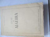 Vera Myller Lebedev - Lectii de algebra