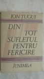 Ion Tugui - Din tot sufletul pentru fericire (trimit cartea oriunde in tara)