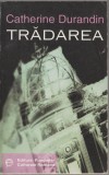 Catherine Durandin - Tradarea, 1999, Alta editura
