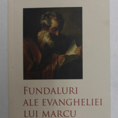 FUNDALURI ALE EVANGHELIEI LUI MARCU de RUDOLF STEINER , 2022