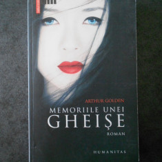 ARTHUR GOLDEN - MEMORIILE UNEI GHEISE