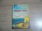 Albert Sanchez Pinol - Pielea rece