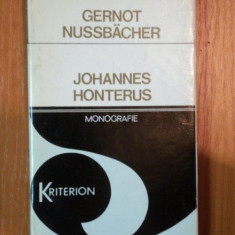 JOHANNES HONTERUS MONOGRAFIE DE GERNOT NUSSBACHER , 1977