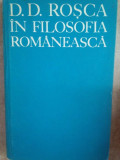 Tudor Catineanu - D. D. Rosca in filosofia romaneasca (1979)