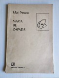Iulian Neacsu - Maria de zapada, poezie