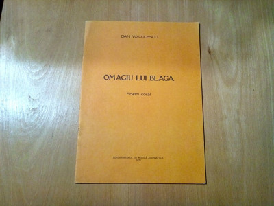 OMAGIU LUI BLAGA - Poem Coral - Dan Voiculescu (autograf) - 1972, 15 p. foto