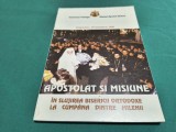 APOSTOLAT ȘI MISIUNE * &Icirc;N SLUJIREA CREDINȚEI ORTODOXE * SIMPOZION 29 NOIEMBRIE 2000 * 3 2 8