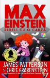 Cumpara ieftin Max Einstein. Rebeli cu o cauză, Corint