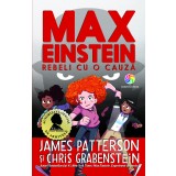 Max Einstein. Rebeli cu o cauză