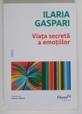 VIATA SECRETA A EMOTIILOR de ILARIA GASPARI , 2025