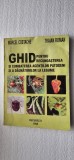 GHID PENTRU RECUNOASTEREA SI COMBATEREA DAUNATORILOR LA LEGUME COSTACHE ,ROMAN