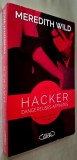 Hacker. Dangereuses affinites. Acte 1 - Meredith Wild (limba franceza) *Rasfoieste, citeste!