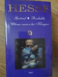 Gertrud. Rosshalde. Ultima vara a lui Klingsor - Hermann Hesse, RAO, 1999, Roman, Beletristica
