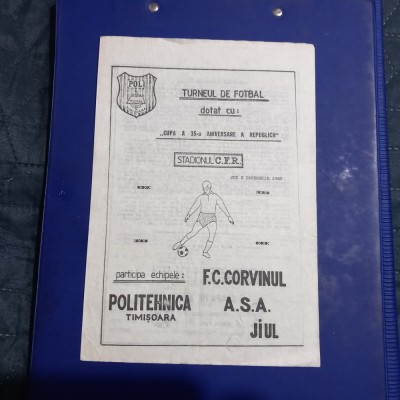 program Turneu Cupa 30 Dec. (Poli Tim., Corvinul,Jiul ASA TG. M.) foto