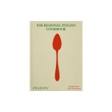 The Regional Italian Cookbook: Recipes from the Silver Spoon