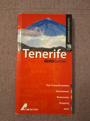 Tenerife - Ghid turistic - AdLibri RO foto