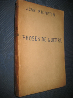 8641-Jean Richepin- Proces de Razboi-Proses de Guerre-1914-1915 foto