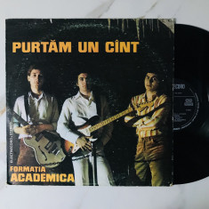 Disc Vinil FORMAȚIA ACADEMICA ‎– Purtăm Un Cînt (1981) Rock, Pop