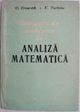 Culegere de probleme de analiza matematica &ndash; C. Cosnita, F. Turtoiu (coperta putin uzata)