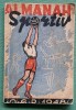 Almanah Sportiv OSP 1948, Nicolae Arsenie, George Arion, Sergiu Goldner, Casa Scanteii, Agentia Novosti, Carte Bibliofilie Rara