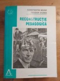 Reconstructie pedagogica- Constantin Moise, Teodor Cozma