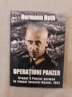 Operatiuni Panzer 1941- HERMAN HOTH foto