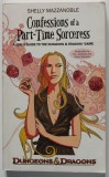 Shelly Mazzanoble - Confessions of a Part-Time Sorceress (Dungeons and Dragons)